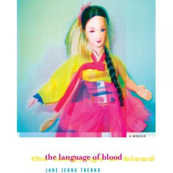 The Language of Blood: A Memoir by Jane Jeong Trenka