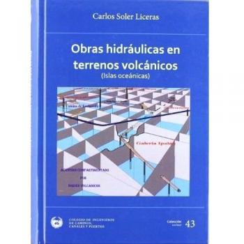 Obras hidraulicas en terrenos volcanicos