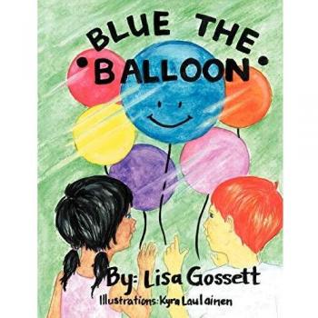 Globo Azul: La Aventura de Blue en Edición Rústica
