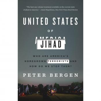 United States of Jihad Who are America's Homegrown Terrorists and How Do We Stop Them?