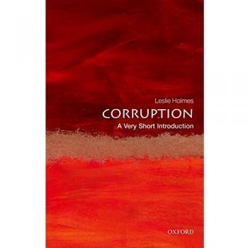 Corruption: A Very Short Introduction