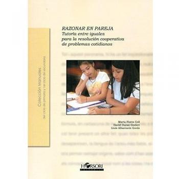 Razonar en pareja: Tutoría entre iguales para la resolución cooperativa de problemas cotidianos