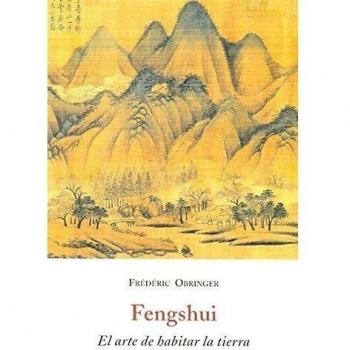 Fengshui, el arte de habitar la tierra