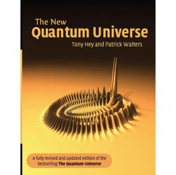 The New Quantum Universe