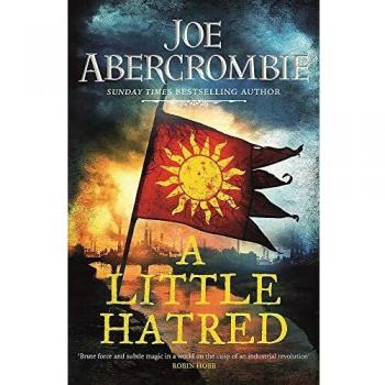 Un Poco de Odio: Libro Uno (La Era de la Locura) - Joe Abercrombie