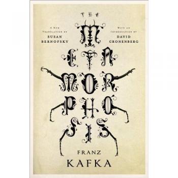 The Metamorphosis: A New Translation by Susan Bernofsky