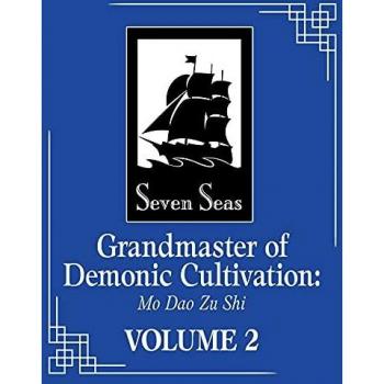 Grandmaster of Demonic Cultivation: Mo Dao Zu Shi, Vol. 2 (Light Novel, Paperback)