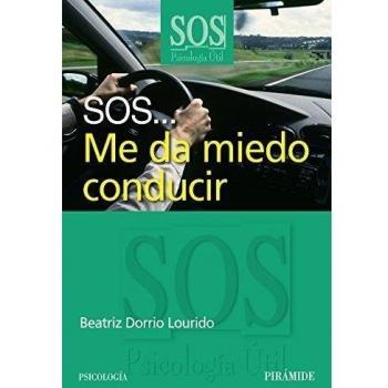 SOS...Me da miedo conducir