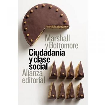Ciudadanía y clase social (El libro de bolsillo - Ciencias sociales