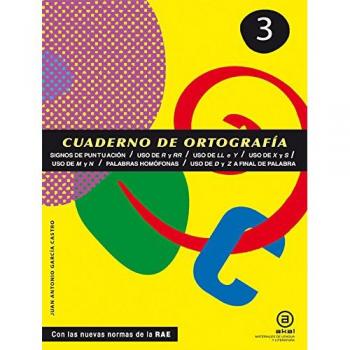 Cuadernos De Ortografía. Signos De Puntuación. 1º ESO - Número 3