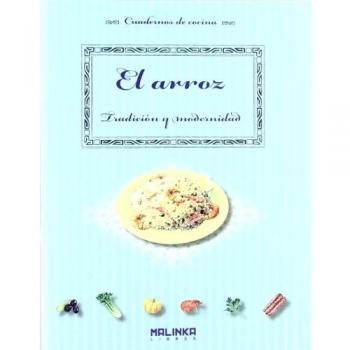 El arroz. Tradición y modernidad