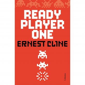 Ready Player One - Ernest Cline