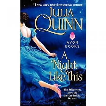 A Night Like This: A Smythe-Smith Quartet Novel by Julia Quinn