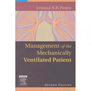 Management of the Mechanically Ventilated Patient, 2e