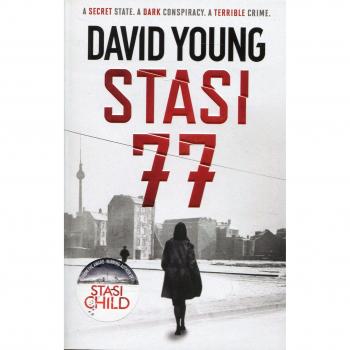 Thriller Frío de Guerra Stasi 77: La emocionante novela de suspenso por el autor de Niño Stasi (Serie Oberleutnant Karin Müller)