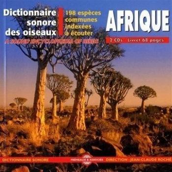 198 Indexed Bird Species Audio Guide: African Birds Sound Dictionary