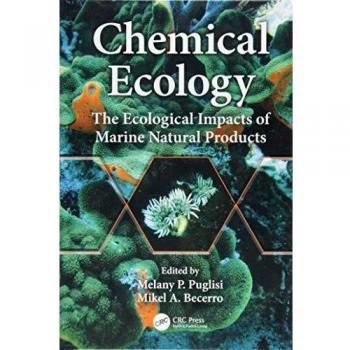 Chemical Ecology: The Ecological Impacts of Marine Natural Products