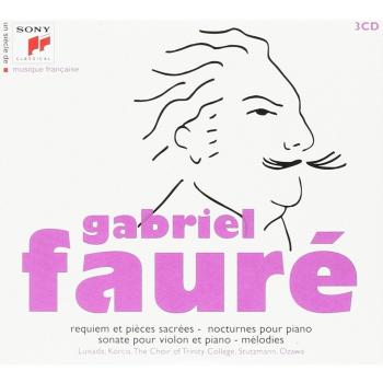 Un Siecle De Musique Fracaise: Gabriel Faure