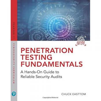 Penetration Testing Fundamentals: A Hands-On Guide to Reliable Security Audits