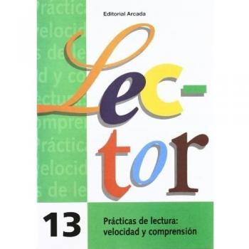 Lector. Prácticas De Lectura - Cuaderno 13: Letra De Imprenta 13