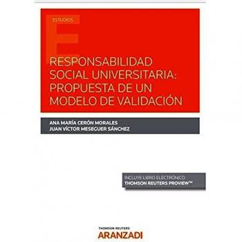 Responsabilidad Social Universitaria: Propuesta de un Modelo de Validación (Papel + E-book)