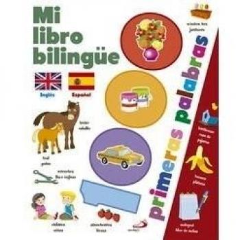 Mi libro bilingüe. 1000 primeras palabras - Aa.vv