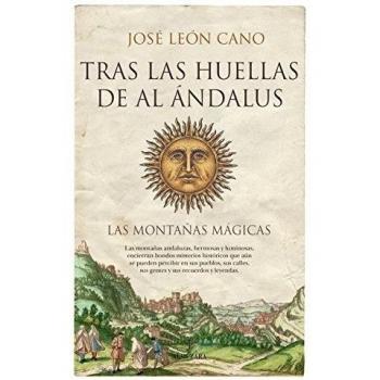 Tras Las Huellas De Al Ándalus