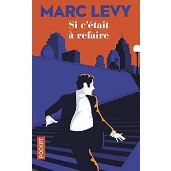 Si C'était à Refaire - Marc Levy (Edición Pocket)