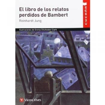 El Libro De Los Relatos Perdidos De Bambert
