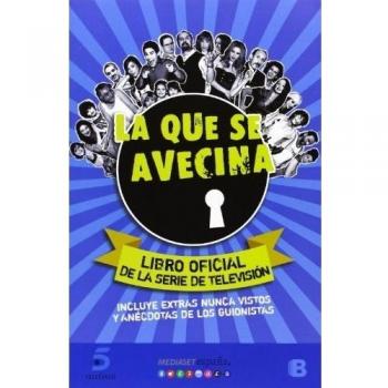 La Que Se Avecina - Ediciones B