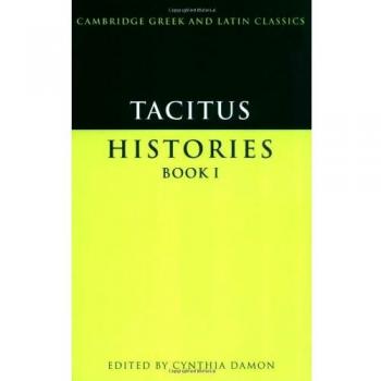 Tacitus: Historias Libro I (Clásicos Griegos y Latinos de Cambridge)