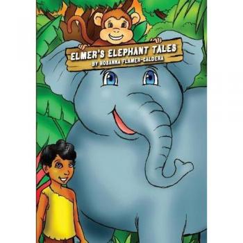 Caldera Flamer Rosanna: Historias del Elefante Elmer