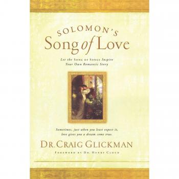 Solomon's Song of Love: A Romantic Inspiration Guide by Craig Glickman - English Paperback Edition