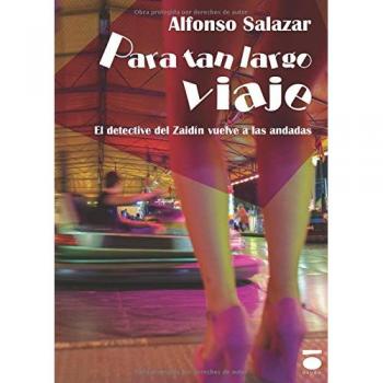Para tan largo viaje