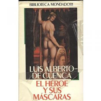 El heroe y sus mascaras