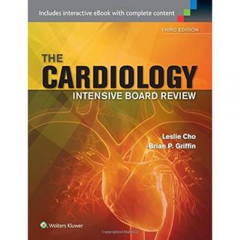 Comprehensive Cardiology Board Review Guide