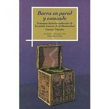 Barra en pared y escusado.: Estampas histórico-culturales de los patios traseros de la Humanidad.