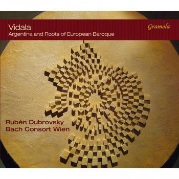 Vidala: Argentine Folk Music Meets European Baroque - Bach Consort Vienna