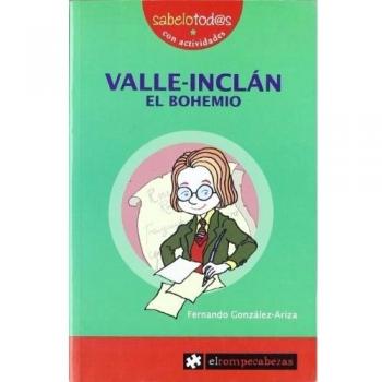 VALLE-INCLÁN el bohemio: 31
