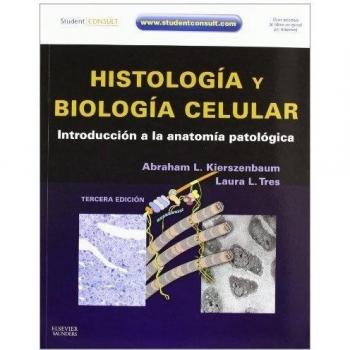 Histología y biología celular + Student Consult