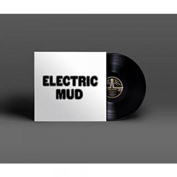 Electric mud vinilo