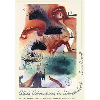 Alice’s Adventures in Wonderland: 150th Anniversary Edition
