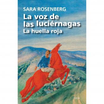 La voz de las luciérnagas. La huella roja: 158