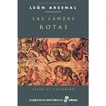Las lanzas rotas
