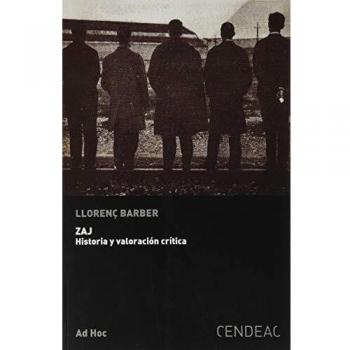 Zaj. Historia y Valoración Crítica
