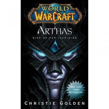 World of Warcraft: Arthas: Rise of the Lich King