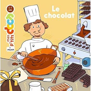 Edición Milán – Mis Pequeños Documentales 4-7 años: El Chocolate
