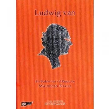 Mauricio Kagel Performs Beethoven - DVD Documentary