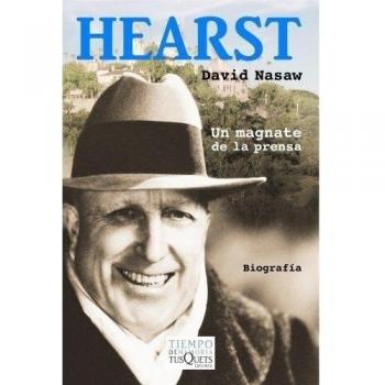Hearst: Un magnate de la prensa