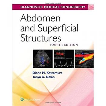 Diagnostic Medical Sonography: Abdomen and Superficial Structures with Access, 4th Edition